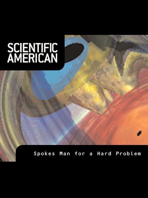 cover image of Scientific American: Spokes Man for a Hard Problem